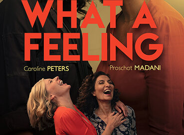 Filmplakat von ‚What a Feeling‘, gezeigt beim Filmabend der Frauentage Eggenburg.